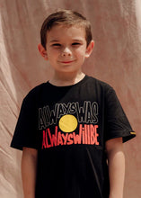 Load image into Gallery viewer, KIDS &#39;Always Was, Always Will Be&#39; Black Tee