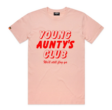 Load image into Gallery viewer, YOUNG AUNTY&#39;S CLUB